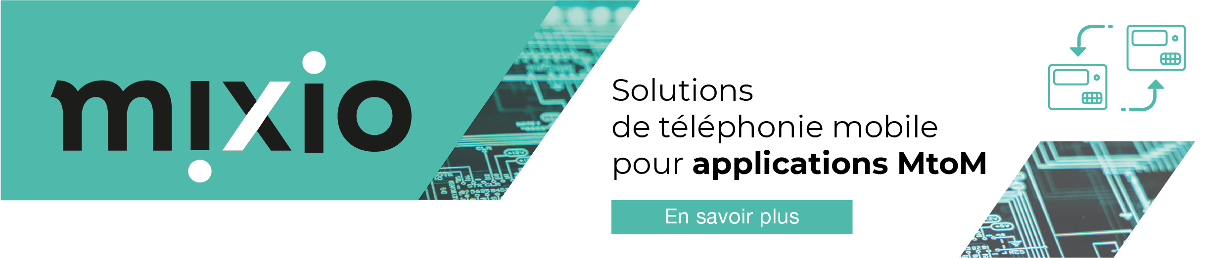 MIXIO - Solutions de téléphonie mobile pour des applications machine to machine (MtoM).